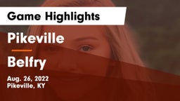 Pikeville  vs Belfry  Game Highlights - Aug. 26, 2022