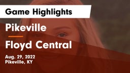 Pikeville  vs Floyd Central  Game Highlights - Aug. 29, 2022