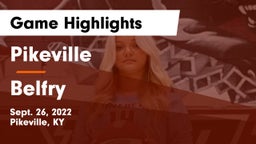 Pikeville  vs Belfry  Game Highlights - Sept. 26, 2022