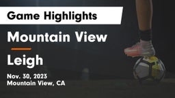 Mountain View  vs Leigh  Game Highlights - Nov. 30, 2023
