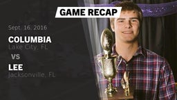 Recap: Columbia  vs. Lee  2016