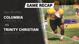 Recap: Columbia  vs. Trinity Christian  2016