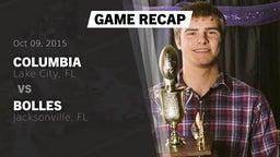 Recap: Columbia  vs. Bolles  2015