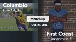 Matchup: Columbia  vs. First Coast  2016