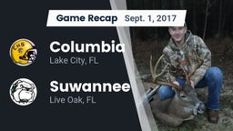 Recap: Columbia  vs. Suwannee  2017