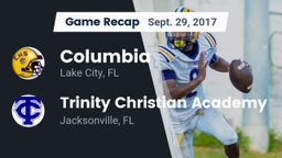 Recap: Columbia  vs. Trinity Christian Academy 2017