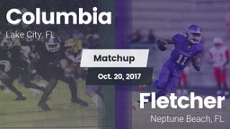 Matchup: Columbia  vs. Fletcher  2017