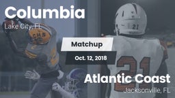 Matchup: Columbia  vs. Atlantic Coast   2018