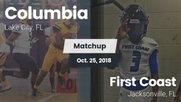 Matchup: Columbia  vs. First Coast  2018