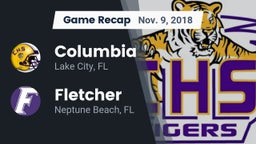 Recap: Columbia  vs. Fletcher  2018
