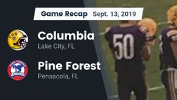 Recap: Columbia  vs. Pine Forest  2019