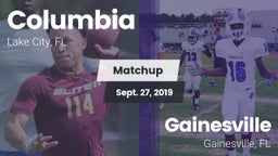 Matchup: Columbia  vs. Gainesville  2019