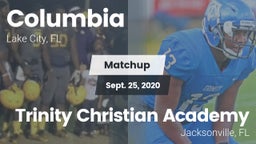 Matchup: Columbia  vs. Trinity Christian Academy 2020