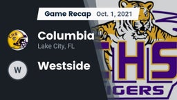 Recap: Columbia  vs. Westside 2021