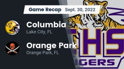Recap: Columbia  vs. Orange Park  2022