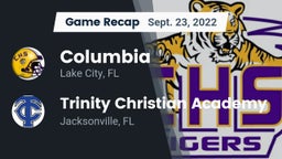 Recap: Columbia  vs. Trinity Christian Academy 2022