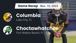 Recap: Columbia  vs. Choctawhatchee  2023