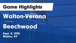 Walton-Verona  vs Beechwood  Game Highlights - Sept. 8, 2020