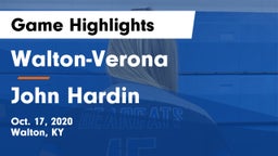 Walton-Verona  vs John Hardin  Game Highlights - Oct. 17, 2020