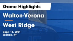 Walton-Verona  vs West Ridge Game Highlights - Sept. 11, 2021