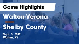 Walton-Verona  vs Shelby County  Game Highlights - Sept. 3, 2022