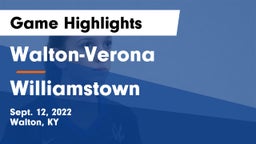 Walton-Verona  vs Williamstown  Game Highlights - Sept. 12, 2022