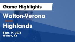Walton-Verona  vs Highlands  Game Highlights - Sept. 14, 2022
