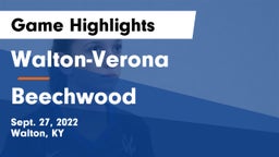 Walton-Verona  vs Beechwood  Game Highlights - Sept. 27, 2022