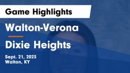 Walton-Verona  vs Dixie Heights  Game Highlights - Sept. 21, 2023