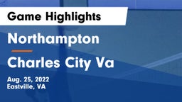 Northampton  vs Charles City  Va Game Highlights - Aug. 25, 2022