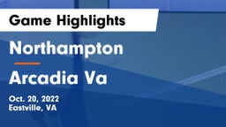 Northampton  vs Arcadia  Va Game Highlights - Oct. 20, 2022