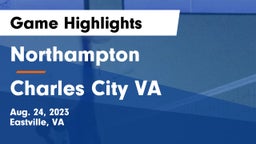 Northampton  vs Charles City  VA Game Highlights - Aug. 24, 2023