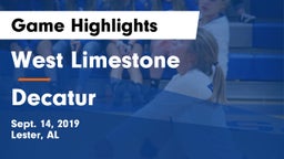 West Limestone  vs Decatur  Game Highlights - Sept. 14, 2019