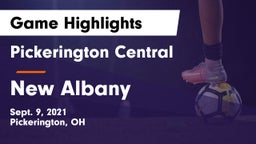 Pickerington Central  vs New Albany  Game Highlights - Sept. 9, 2021