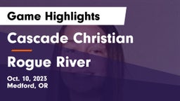 Cascade Christian  vs Rogue River  Game Highlights - Oct. 10, 2023