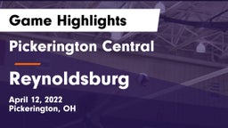 Pickerington Central  vs Reynoldsburg  Game Highlights - April 12, 2022