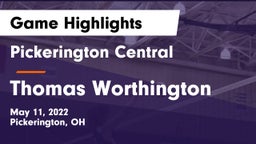 Pickerington Central  vs Thomas Worthington  Game Highlights - May 11, 2022