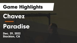 Chavez  vs Paradise Game Highlights - Dec. 29, 2022