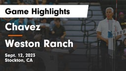 Chavez  vs Weston Ranch  Game Highlights - Sept. 12, 2023