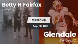 Matchup: Betty H Fairfax vs. Glendale  2016
