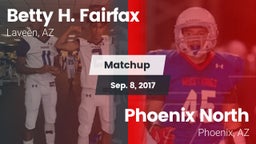 Matchup: Betty H. Fairfax vs. Phoenix North  2017