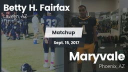 Matchup: Betty H. Fairfax vs. Maryvale  2017