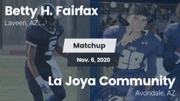 Matchup: Betty H. Fairfax vs. La Joya Community  2020