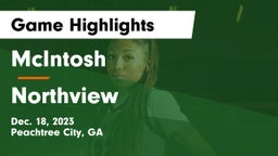McIntosh  vs Northview  Game Highlights - Dec. 18, 2023
