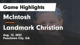McIntosh  vs Landmark Christian  Game Highlights - Aug. 13, 2022