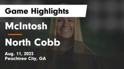 McIntosh  vs North Cobb  Game Highlights - Aug. 11, 2023
