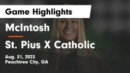 McIntosh  vs St. Pius X Catholic  Game Highlights - Aug. 31, 2023
