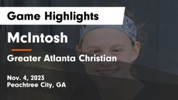 McIntosh  vs Greater Atlanta Christian  Game Highlights - Nov. 4, 2023