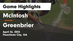 McIntosh  vs Greenbrier  Game Highlights - April 26, 2023