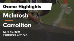 McIntosh  vs Carrollton  Game Highlights - April 15, 2024